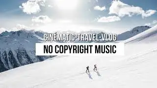 Vlog Background Music Non Copyrighted -Snowfall (4K)