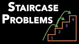 Staircase Problem + 3 Variants - Different Ways to Reach the N'th Stair With M Different Steps