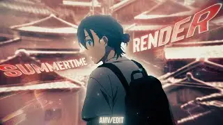 Summertime Render💔 - You Get So Alone at Times (EDIT/AMV) 4K + Project File