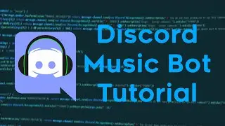 Discord Music Bot Tutorial | Discord.js V12
