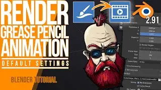 How to Render a Grease Pencil Animation Video | Basic Settings | Blender 2.9 | Tutorial