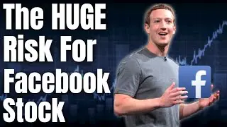 The Major Threat To Facebook Stock And Facebook Investors!