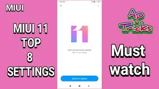 Top 8 Settings on MIUI 11