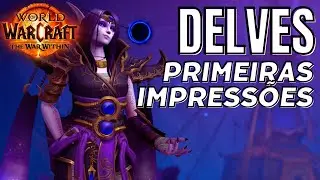 Explorando o Beta de The War Within: Primeiras Impressões das Delves!