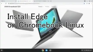 Install Edge on Chromebook Linux