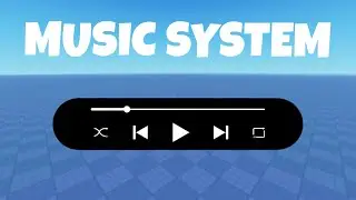 How to Make a MUSIC SYSTEM in ROBLOX!