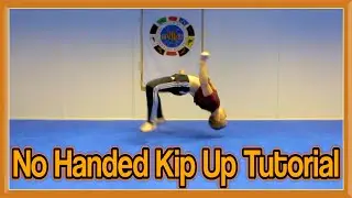 No Handed Kip Up / Kick Up Tutorial | GNT How to