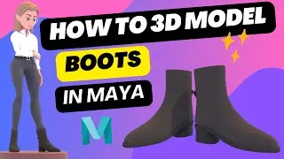 How to Model Boots in Maya