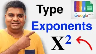 How To Make Exponents In Google Docs | Superscript In Google Docs