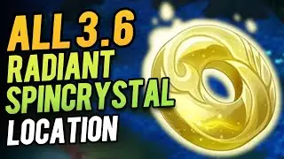 All 3.6 Radiant Spincrystal Location  | Genshin Impact 3.6