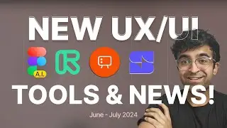 I Found New UX/UI Tools! – Figma AI, Runway AI, Scenes IO, & More! – Design Tools & News