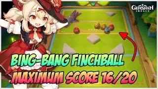 Easy to get Maximum Score in Bing-Bang Finchball, Veluriyam Mirage Event - Genshin Impact V3.8