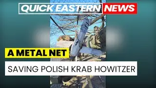 Ukraine war - Metal Net Saves Krab Howitzer - Today's news