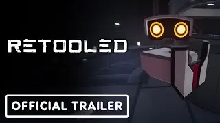 Retooled - Official Gameplay Trailer