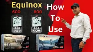 Equinox 600 & 800 How to Use | Minelab Equinox Getting Started & Keeping It Simple - Metal Detecting