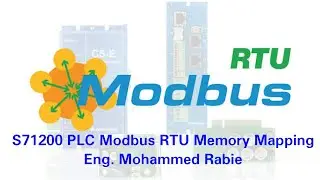 TIA Portal : S71200/1500 PLC Modbus RTU memory mapping and function codes. detailed presentation.