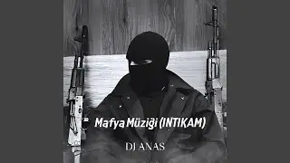 Mafya Müziği (INTIKAM)