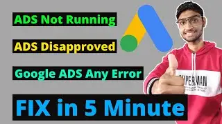 Google Ads Campaign Approved But Not Running - 100% Fixed | New Solution 2021