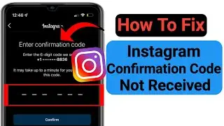 How To Fix Instagram Confirmation Code Not Received (2023) || Instagram Verification Code Problem