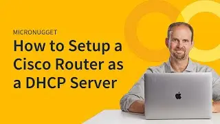 MicroNugget: How to Configure a Cisco Router as a DHCP Server