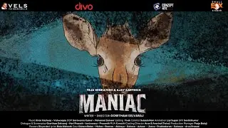 Maniac | Official  Trailer | Tamil Webseries | Teja Venkatesh | Small Fox  Studio | Vels Signature