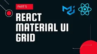 React material UI tutorial 5 : Grid component || Material UI tutorial for beginners