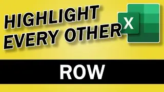 How to Highlight Every Other Row or Column in Excel