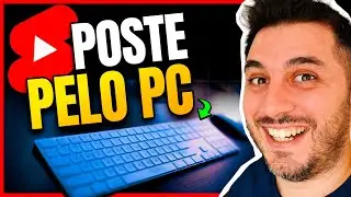 🔥 Como Postar Shorts Pelo PC | FÁCIL E RÁPIDO