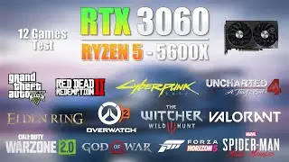 RTX 3060 + Ryzen 5 5600X Gaming Test in 2023 - RTX 3060 Gaming