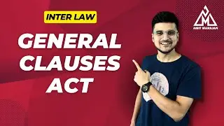 General Clauses Act - CA / CMA - CA Amit Mahajan