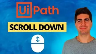 UiPath - How To Scroll Down (Tutorial)