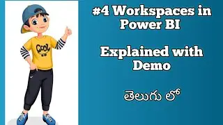 4) Workspaces in Power BI Telugu | Power BI Telugu Tutorial