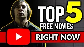 Top 5 Free Movies On Youtube Right Now