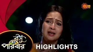 Basu Paribar  - Highlights Part-2 |31 Aug 2024 | Full Ep FREE on SUN NXT | Sun Bangla Serial