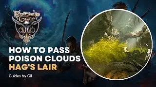 How to Pass Posion Cloud Traps Hag's Lair (Baldur's Gate 3 Aunt Ethel)