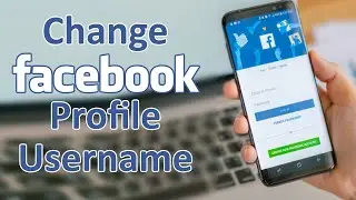 How to Change Facebook Account Username | 2021