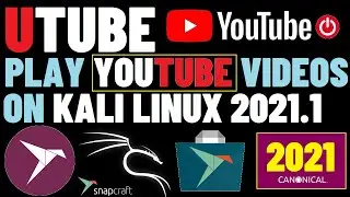 How to install YouTube App for Linux 2021 | Utube Kali Linux | Utube Snap Kali |