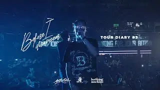 MARKUL — BEFORE I DISAPPEAR TOUR DIARY #3