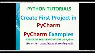 python tutorials | Create first example in PyCharm | pycharm examples