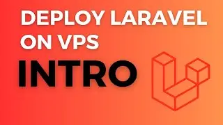 01. Introduction - Deploy Laravel on VPS