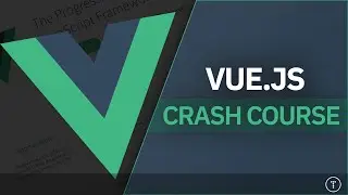 Vue JS Crash Course