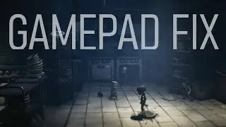Little Nightmares II gamepad not working fix   Steering Wheel not detected fix   Repair gamepad issu