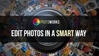 PhotoWorks 9.0 🌟 Work Magic with Your Photos!