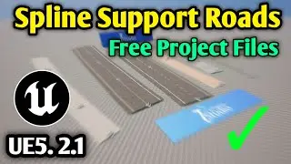 UE5.2.1 Spline Road Pack Free Unreal Engine Project File | Tec Dev Studio | Free Project Download