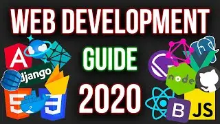 Web Development Guide 2020 - A Complete Roadmap