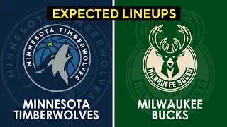 Timberwolves vs Bucks  Expected Lineup , Preview | Fri Feb 23