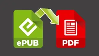 How To Convert Epub File To PDF File