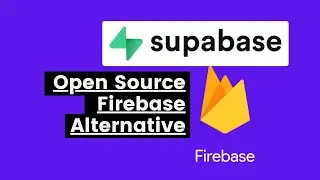 Supabase - Open SourceFirebase Alternative