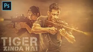 Tiger Zinda Hai | Movie Poster Design in photoshop Manipulation | Salman Khan & Katrina Kaif