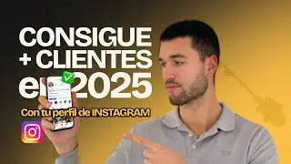 Cómo Optimizar tu Perfil de Instagram para Conseguir más Clientes en 2025